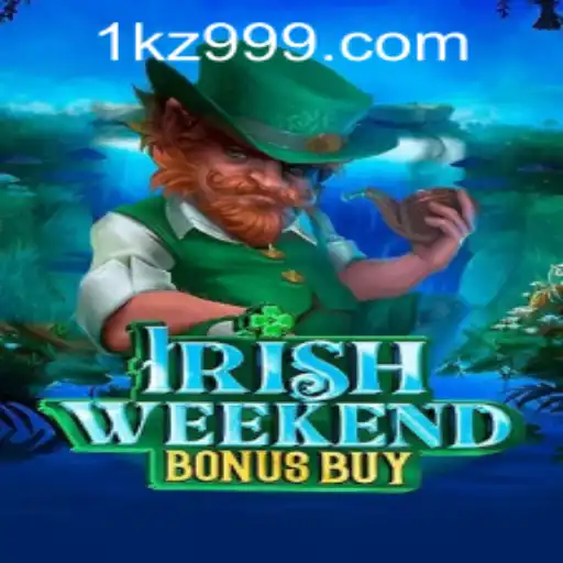 Exploring IrishWeekendBonusBuy: A Thrilling Gaming Experience